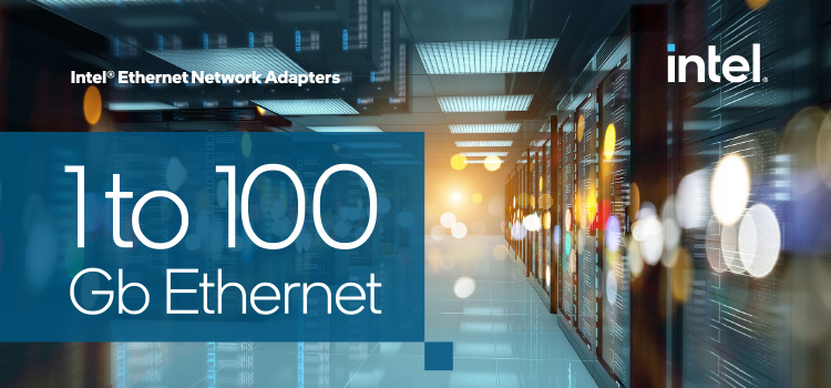 De ce Intel® Ethernet este o alegere excelentă pentru conectivitate la rețea